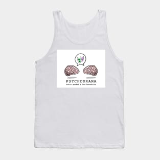 Psychodrama Podcast Tank Top